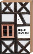 Cover-Bild zum Titel 'Tod auf Fränkisch' von 'Jan Beinßen'