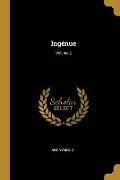 Cover-Bild zum Titel 'Ingénue; Volume 2' von 'Anonymous'