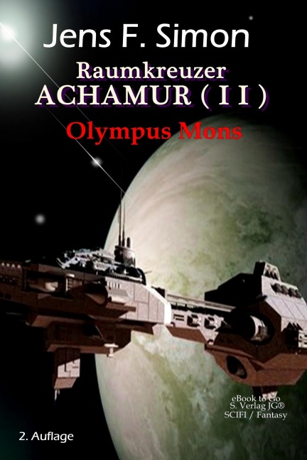 Olympus Mons (Raumkreuzer ACHAMUR 2) - Jens F. Simon