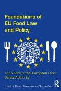 Cover-Bild zum Titel 'Foundations of EU Food Law and Policy' von 'Alberto Alemanno, Simone Gabbi'