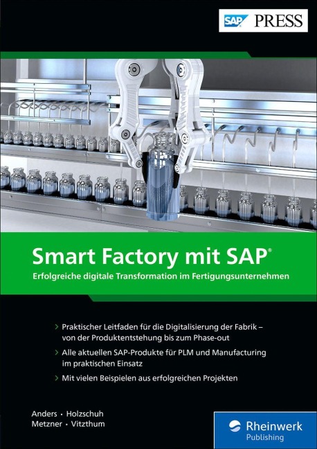 Smart Factory mit SAP - Rafael Anders, Tobias Vitzthum, Sebastian Holzschuh, Andreas Metzner