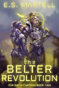 Cover-Bild zum Titel 'The Belter Revolution (The Belter Series, #2)' von 'E. S. Martell'