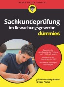 Cover-Bild zum Titel 'Sachkundeprüfung im Bewachungsgewerbe für Dummies' von 'Julia Piramovsky-Paulus, Gregor Paulus'