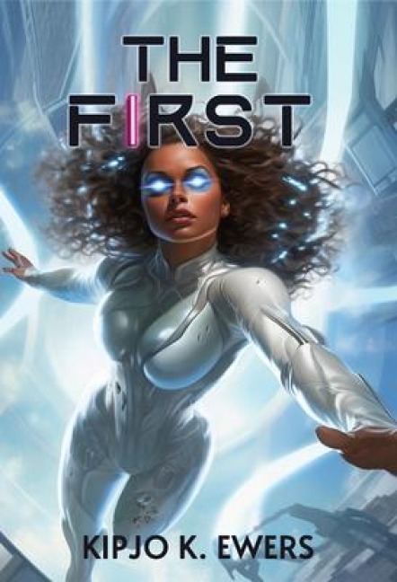 The First - Kipjo Ewers