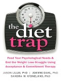 Cover-Bild zum Titel 'Diet Trap' von 'Jason Lillis, Sandra M. Weineland, Joanne Dahl'