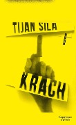 Cover-Bild zum Titel 'Krach' von 'Tijan Sila'