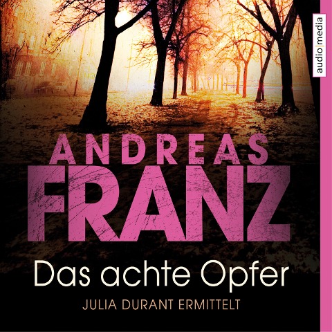 Das achte Opfer - Andreas Franz