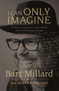 Cover-Bild zum Titel 'I Can Only Imagine' von 'Bart Millard, Robert Noland'