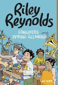 Riley Reynolds Conquers Spring Cleaning - Jay Albee