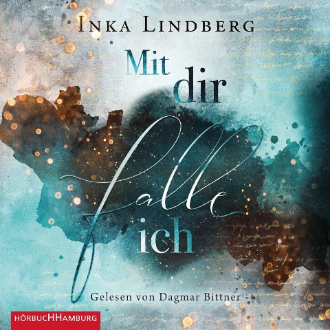 Mit dir falle ich - Inka Lindberg