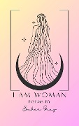 I Am Woman - Ember Gray