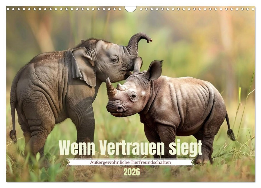 Wenn Vertrauen siegt (Wandkalender 2026 DIN A3 quer), CALVENDO Monatskalender - Daniela Tapper