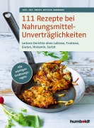 Cover-Bild zum Titel '111 Rezepte bei Nahrungsmittelunverträglichkeiten' von 'Bettina Snowdon'