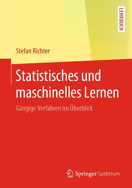 Statistisches und maschinelles Lernen - Stefan Richter