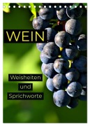 Cover-Bild zum Titel 'WEIN Weisheiten und Sprichworte (Tischkalender 2026 DIN A5 hoch), CALVENDO Monatskalender' von 'Susan Michel'