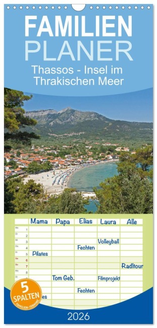 Familienplaner 2026 - Thassos - Insel im Thrakischen Meer mit 5 Spalten (Wandkalender, 21 x 45 cm) CALVENDO - Siegfried Kuttig