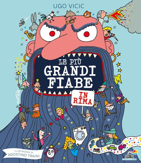 Le più grandi fiabe in rima - Ugo Vicic
