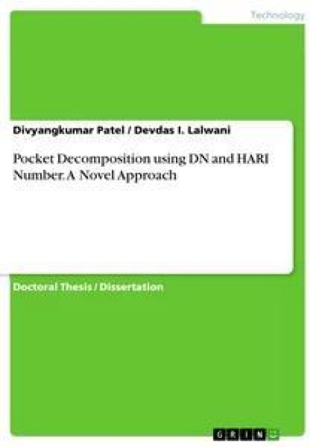 Pocket Decomposition using DN and HARI Number. A Novel Approach - Devdas I. Lalwani, Divyangkumar Patel