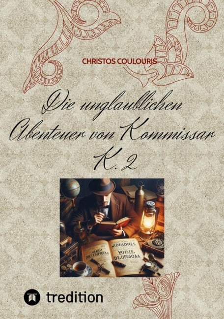 Die unglaublichen Abenteuer von Kommissar K. 2 - Christos Coulouris