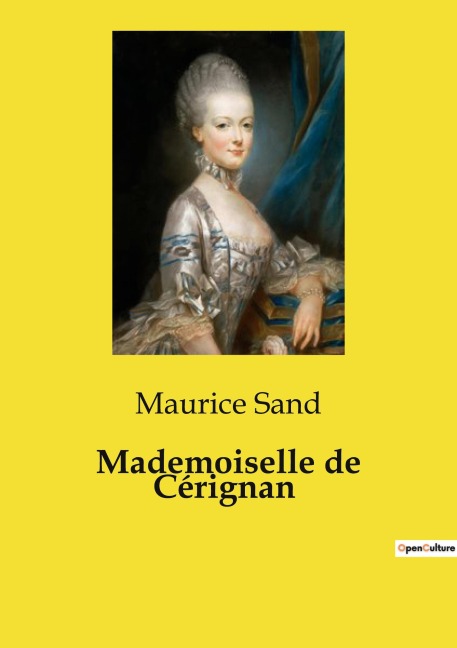 Mademoiselle de Cérignan - Maurice Sand