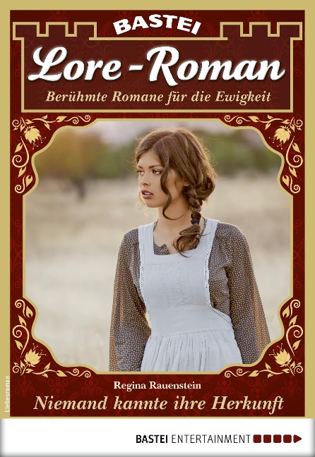Lore-Roman 67 - Regina Rauenstein