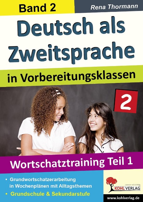 Deutsch als Zweitsprache 2 in Vorbereitungsklassen - Rena Thormann