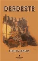 Derdeste - Ferhan Sensoy