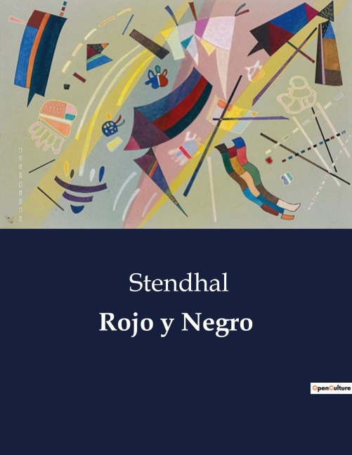 Rojo y Negro - Stendhal