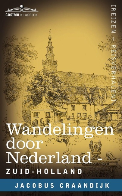 Wandelingen Door Nederland - Jacobus Craandijk