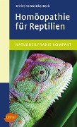 Cover-Bild zum Titel 'Homöopathie für Reptilien' von 'Christine Steinke-Beck'