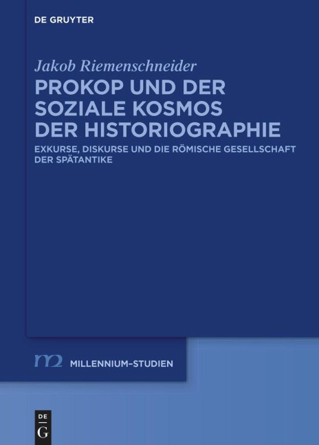 Prokop und der soziale Kosmos der Historiographie - Jakob Riemenschneider