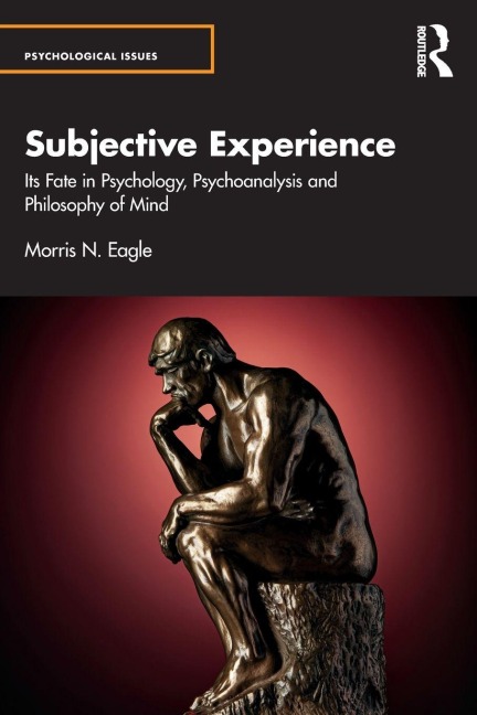 Subjective Experience - Morris N. Eagle