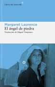 Cover-Bild zum Titel 'Angel de Piedra, El' von 'Margaret Laurence'