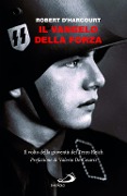 Cover-Bild zum Titel 'Il Vangelo della forza. Il volto della gioventù del Terzo Reich' von 'Robert D'Harcourt'