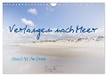 Verlangen nach Meer - Urlaub für die Sinne (Wandkalender 2025 DIN A4 quer), CALVENDO Monatskalender - Daniela Tchinitchian