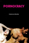 Cover-Bild zum Titel 'Pornocracy' von 'Catherine Breillat'