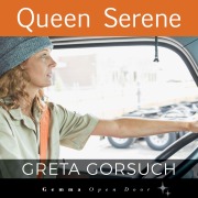 Cover-Bild zum Titel 'Queen Serene' von 'Greta Gorsuch'