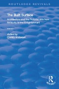 Cover-Bild zum Titel 'The Built Surface: v. 1: Architecture and the Visual Arts from Antiquity to the Enlightenment' von 'Christy Anderson, Karen Koehler'