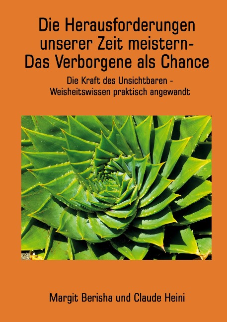 Die Herausforderungen unserer Zeit meistern - Margrit Berisha-Gerber, Claude Heini