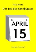 Cover-Bild zum Titel 'Der Tod des Kleinbürgers' von 'Franz Werfel'