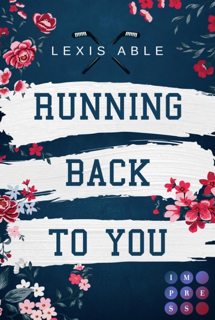 Running Back to You (»Back to You«-Reihe 1) - Lexis Able