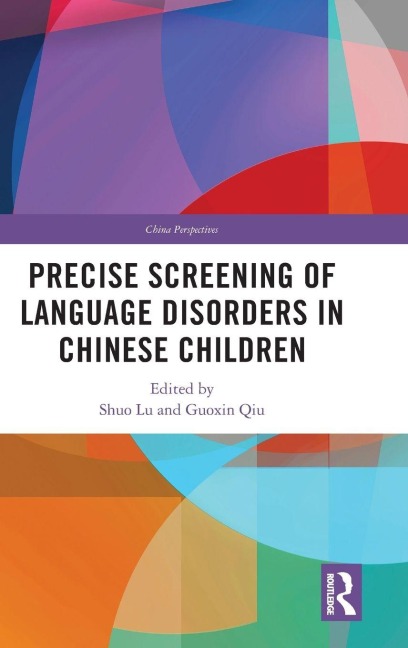 Precise Screening of Language Disorders in Chinese Children - 