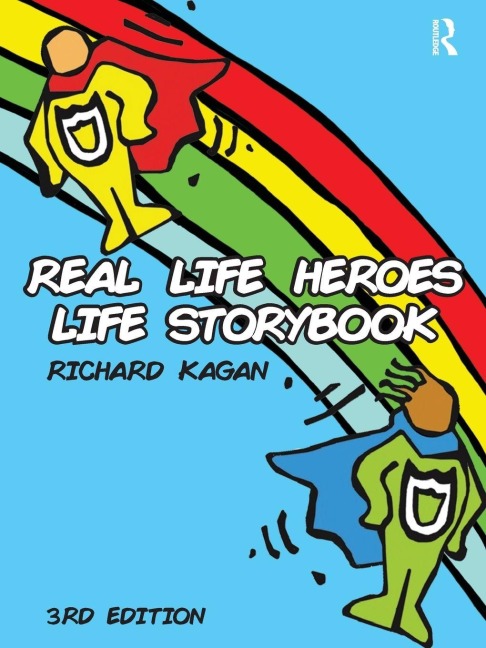 Real Life Heroes Life Storybook - Richard Kagan