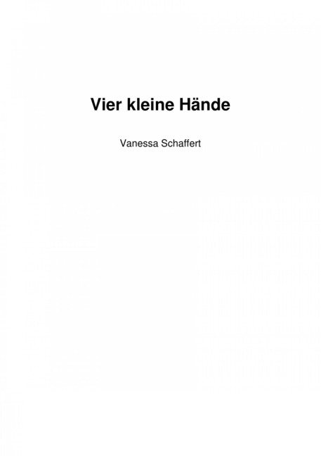 Vier kleine Hände - Vanessa Schaffert