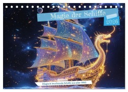 Cover-Bild zum Titel 'Magie der Schiffe (Tischkalender 2026 DIN A5 quer), CALVENDO Monatskalender' von 'K_Pop_Hal_Abeoji K_Pop_Hal_Abeoji'