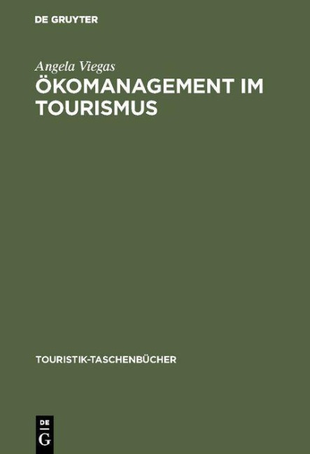 Ökomanagement im Tourismus - Angela Viegas