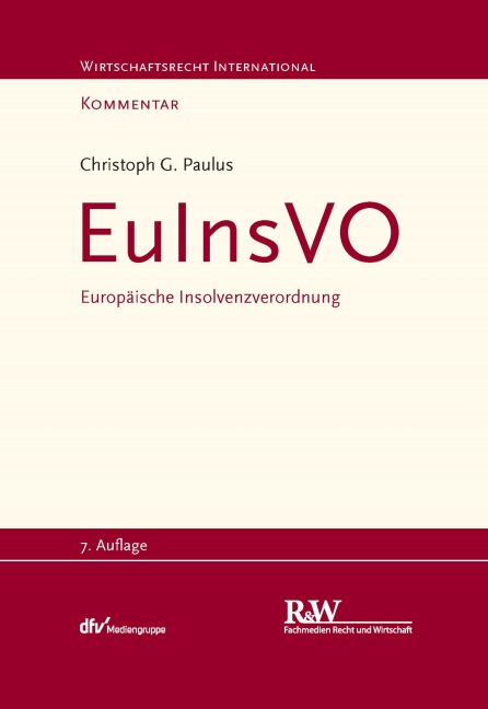 EuInsVO - Europäische Insolvenzverordnung - Christoph Georg Paulus