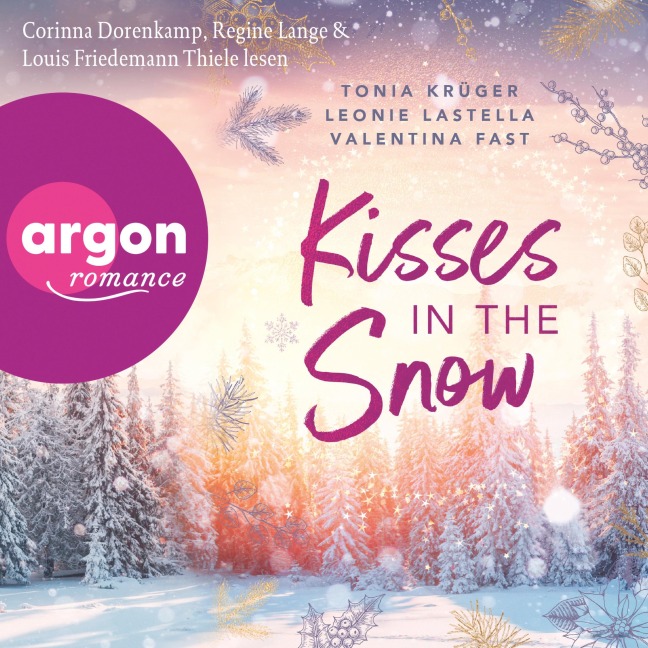 Kisses in the Snow - Valentina Fast, Leonie Lastella, Tonia Krüger