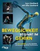 Cover-Bild zum Titel 'Beweglichkeit beginnt im Gehirn' von 'Lars Lienhard'