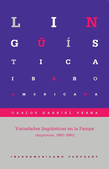 Variedades lingüísticas en la Pampa - Carlos Gabriel Perna